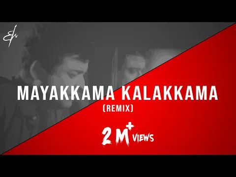 Download MP3 Mayakkama Kalakkama - (R.M. Sathiq | Remix)