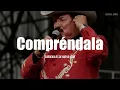 Cardenales De Nuevo León - Compréndala (LETRA)