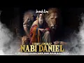 Download Lagu Permintaan Paling Aneh Dari Bani Israil Kepada Nabi Daniel