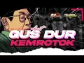 Download Lagu DJ GUSDUR PENDEKAR RAKYAT VIRALL‼️- STYLE KEMROTOK NULUP | MYSTER X PRDCTN