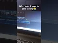 Why does the export always take so long