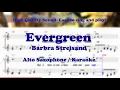 Evergreen - Barbra Streisand Alto Saxophone Sheet Music Eb Key Karaoke Easy Solo Cover