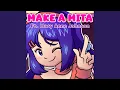 Download Lagu Make A Mita (Ft. Macy Anne Johnson)