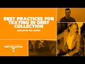 Debt Collection 101 Best Practices for Texting in Debt Collection