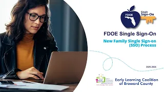 New Family Single Sign On SSO Process FDOE Single Sign On 3-20-25