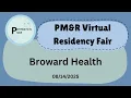 2025 Virtual Residency Fair Broward Health
