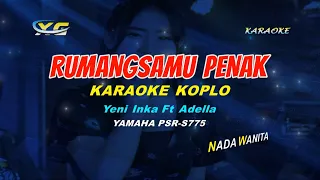 Download KARAOKE  Rumangsamu Penak (TKI) - Yeni Inka - OM ADELLA (YAMAHA PSR - S 775) MP3