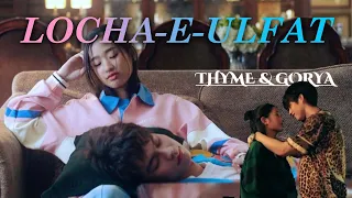 locha e ulfat x thyme u0026 gorya fmv f4 thailand ace bangpxnk