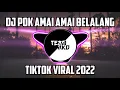 Download Lagu DJ POK AMAI AMAI BELALANG KUPU KUPU BREAKBEAT FULL BASS VIRAL TIKTOK TERBARU 2022 || Team AKD