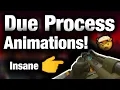 Due Process - Weapon Animations