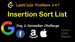 Insertion Sort List LeetCode 147 November LeetCode Challenge Day 2
