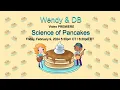 Science of Pancakes