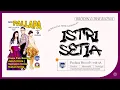 Download Lagu Brodin Feat Dwi Ratna - Istri Setia ( Official Music Video )