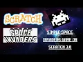 How To Make Space Invaders In Scratch 3 0 Scratch 3 0 Tutorial How To Make Games