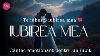 te iubesc iubirea mea cea mai emo ionant melodie de dragoste rom neasc 