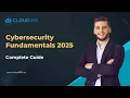 Cybersecurity Fundamentals 2025 Complete Guide for Today s Digital World