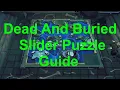 Solving The Dead and Buried Slider Puzzle Quest Guide For Beginners