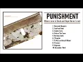 Download Lagu Punishment - Where Love is Dead and Hope Never Lived [Full Album 2001]