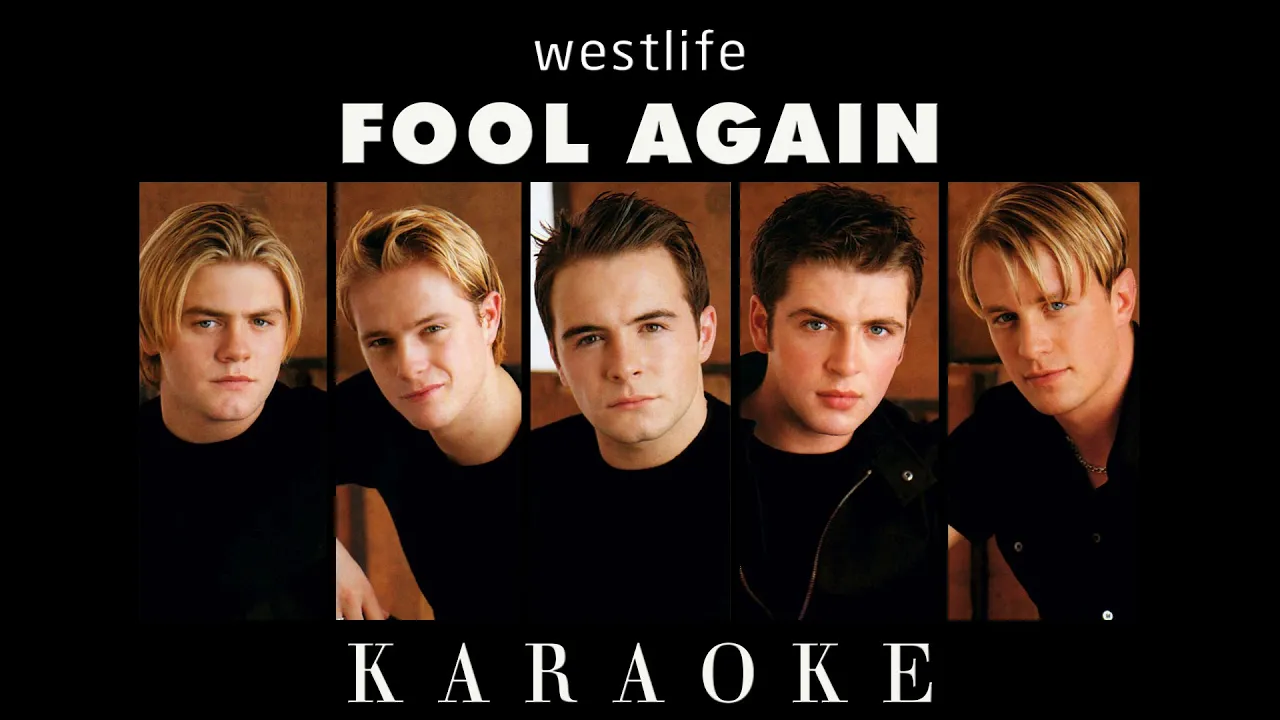 [KARAOKE] Fool Again - Westlife