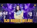 Lagu VIA AMELIA - OJO NGUBER WELASE | Feat. OM SERA ( Official Music Video )