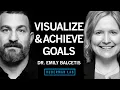 Tools for Setting Achieving Goals Dr Emily Balcetis