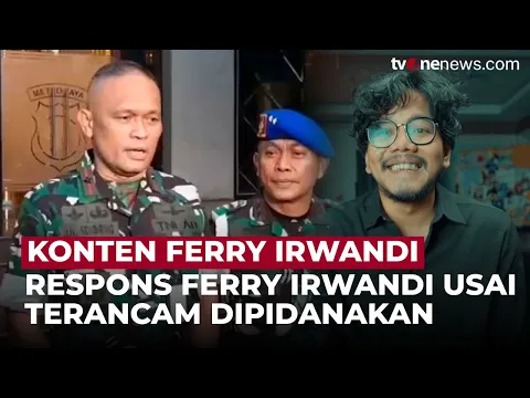 Respons Ferry Irwandi Soal Pidana Dari TNI: Saya Tidak Lari Jenderal!