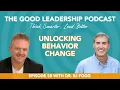 Unlocking Behavior Change Practical Strategies with Dr BJ Fogg Charles Good TGLP