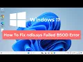 How To Fix ndis sys Failed BSOD Error on Windows 11