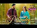 Download Lagu Parindey - B Praak | Gippy Grewal Official Video | Sargun Mehta | B Praak New Punjabi Song 2024