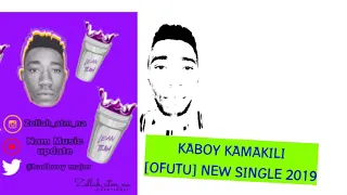 kaboy kamakili afutu new hit audio