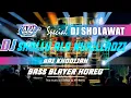 Download Lagu DJ SHOLAWAT TERBARU 2025 SHOLLU ALA NURILLADZI X NURUL MUSTOFA AI KHODIJAH