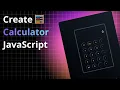 How To Make a Calculator Using HTML CSS And JavaScript Step By Step