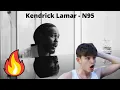 Lagu Kendrick Lamar - N95 (Official Music Video)[REACTION]