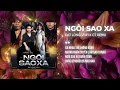 Download Lagu NGÔI SAO XA REMIX - ĐẠT LONG VINH | Cho anh xin bình yên thôi không lưu luyến, chấm dứt tình duyên..