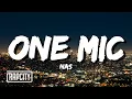 Download Lagu Nas - One Mic (Lyrics)