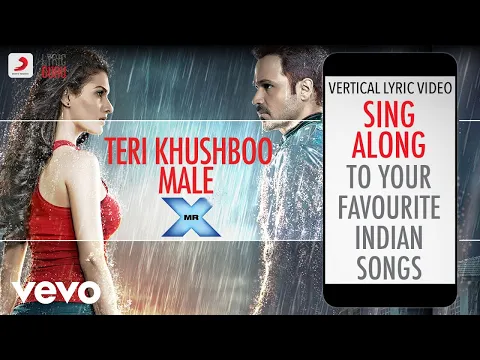 Download MP3 Teri Khushboo Male - Mr. X|Official Bollywood Lyrics|Jeet Gannguli