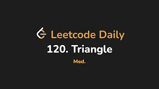 120 Triangle Leetcode Daily - Python