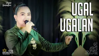 Download UGAL - UGALAN | Cover by. YEYEN ISMANTORO | BRS TENGDUNG SANDIWARA MP3