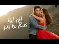Download Lagu Pal Pal Dil Ke Paas | Official Romantic Bollywood Song 2025 | SoulfulLove Ballad | Cinematic Romance