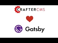 Gatsby js Crafter CMS Integration Install and In-Context and Editing