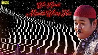 Download Ngulati Wong Tua (Cover) - Wa Kancil MP3