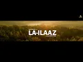 Download Lagu La-Ilaaz - Deep Modgill || Official Teaser 2022