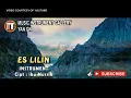 Download Lagu ES LILIN INSTRUMENT