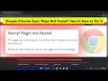 How to Fix Sorry Page Not Found Error in Google Chrome Moved or Removed Page Issue