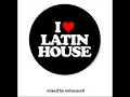 Lagu I Love Latin House