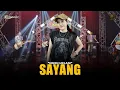 Lagu NIKEN MELANI - SAYANG || Aku Kecapean Seharian Cari Uang || Ft. RASTAMANIEZ (Official Live Version)