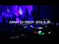 Download Lagu JUMAT DJ FREDY 2013-5-10 | HBD ARAN SYAHRANI FROM BANDIT BERDASI, HBD ARAY D' ONE FROM NAKAL PARTY
