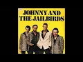 Johnny the Jailbirds Oklaoma Baby