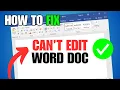 Can t Edit Word Document Remove Editing Restrictions in 60 Seconds