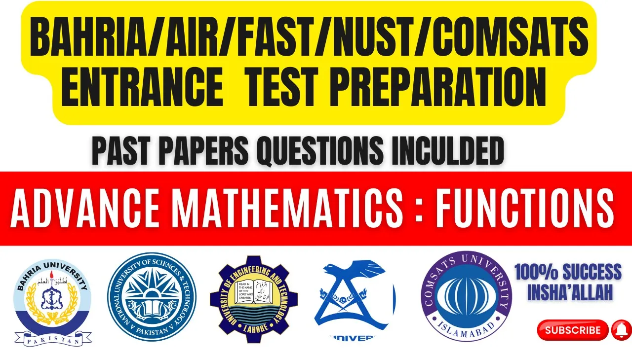 Bahria | AIR | NUST | NTS | COMSATS Entrance Test Preparation – Functions, Domain, Range & Limits